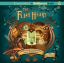 The Flint Heart - eAudiobook