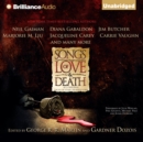 Songs of Love and Death : All-Original Tales of Star-Crossed Love - eAudiobook