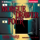 Morgue Drawer Four - eAudiobook