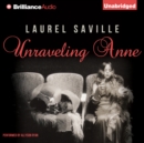 Unraveling Anne - eAudiobook
