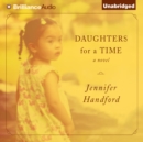 Daughters for a Time - eAudiobook