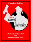 How to Succeed At University--Canadian Edition - eBook