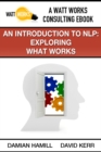 An Introduction to NLP: Exploring What Works - eBook