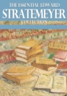 The Essential Edward Stratemeyer Collection - eBook