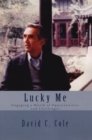 Lucky Me: Engaging a World of Opportunities and Challenges - eBook