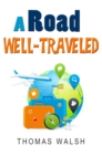 A Road Well-Traveled - eBook