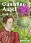Guardian Angel (Book 3) - eBook