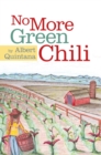 No More Green Chili - eBook