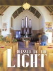 Blessed by the Light - eBook