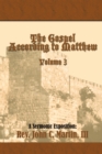 The Gospel According to Matthew Volume 3 : Volume 3 - eBook