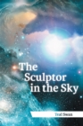 The Sculptor in the Sky - eBook