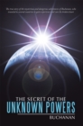 The Secret of the Unknown Powers - eBook