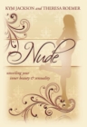 Nude : Unveiling Your Inner Beauty & Sensuality - eBook