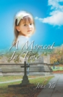 A Moment in Time - eBook