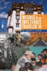 Musings of an Inveterate Traveler Iii - eBook