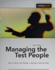 Managing the Test People : A Guide to Practical Technical Management - eBook