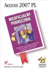 Access 2007 PL. Nieoficjalny podr?cznik - eBook