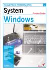 System Windows. Najlepsze rozwi?zania - eBook