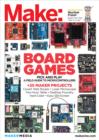Make: Technology on Your Time Volume 36 : All About Boards - eBook
