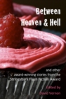 Between Heaven & Hell and other award-winning stories from the Stringybark Flash Fiction Award - eBook