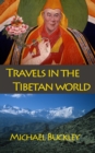 Travels in the Tibetan World - eBook