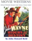 MOVIE WESTERNS Hollywood Films the Wild, Wild West - eBook