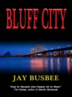 Bluff City - eBook