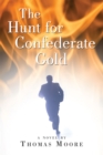 The Hunt for Confederate Gold - eBook