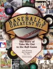 Baseball's Greatest Hit : The Story of Take Me Out to the Ball Game - eBook