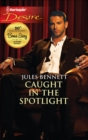 Caught in the Spotlight - eBook