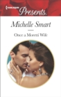 Once a Moretti Wife - eBook