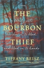 The Bourbon Thief : A Novel - eBook