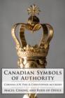 Canadian Symbols of Authority : Maces, Chains, and Rods of Office - eBook
