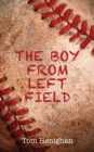 The Boy from Left Field - Book