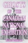 Ghosts of the Canadian National Exhibition - eBook