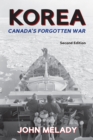 Korea : Canada's Forgotten War - Book