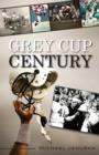Grey Cup Century - eBook