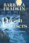 Dream Chasers : An Inspector Green Mystery - eBook