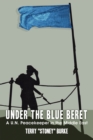 Under the Blue Beret : A U.N. Peacekeeper in the Middle East - Book