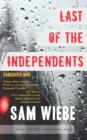 Last of the Independents : Vancouver Noir - eBook