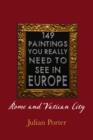 149 Paintings You Really Should See in Europe - Rome and Vatican City - eBook