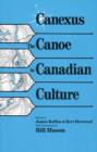 Canexus : The Canoe in Canadian Culture - eBook