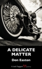 A Delicate Matter : A Jack Taggart Mystery - Book