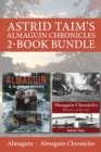 Astrid Taim's Almaguin Chronicles 2-Book Bundle : Almaguin / Almaguin Chronicles - eBook
