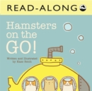 Hamsters on the Go Read-Along - eBook