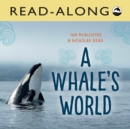 A Whale's World Read-Along - eBook
