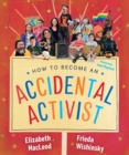 How to Become an Accidental Activist - eBook