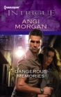 Dangerous Memories - eBook
