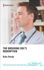 The Brooding Doc's Redemption - eBook