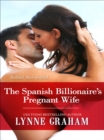 The Spanish Billionaire's Pregnant Wife - eBook